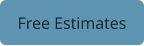 Free Estimates