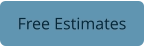Free Estimates